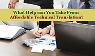 What Help can You Take From Affordable Technical Translation?