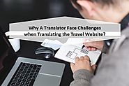 Why A Translator Face Challenges when Translating the Travel Website?