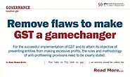 Remove flaws to make GST a gamechanger