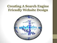 Creating A Search Engine Friendly Website Design
