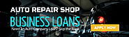 Auto Repair Shop Loans | Business Loans for Auto Repair Shop