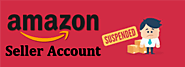 How to Appeal if Your Amazon Seller Account has been Suspended