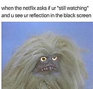 Netflix Binging