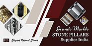 Granite Marble Stone Pillars Supplier India