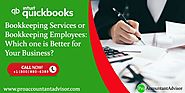 Bookkeeping Services or Bookkeeping Employees: Which one is Better for Your Business?