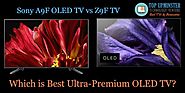 Sony A9F OLED TV vs Z9F TV: Which is Best Ultra-Premium OLED TV?