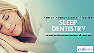 Sleep Dentist Claremont - Ashton Avenue Dental Practice