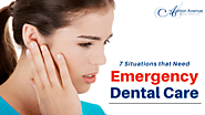 7 Situations that Need Emergency Dental Care