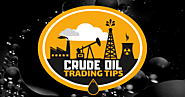How to Trade Like a Professional Oil Trader - Crude Oil Trading Tips