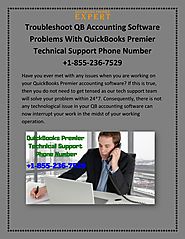 Troubleshoot QB Accounting Software Problems With QuickBooks Premier Technical Support Phone Number +1-855-236-7529