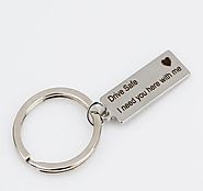 "Drive Safe I Need You Here With Me" Keychain - Caisare