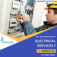 Are you Looking for Electrical Services... - Brightvision Solutions | Facebook
