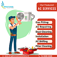 Get all types of AC Services at your... - Brightvision Solutions | Facebook