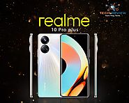 Realme 10 Pro Plus Review: Open Up New Possibilities