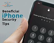 Beneficial iPhone Security Tips That One Must Be Aware Of