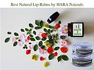 Powerful Hara Naturals Lip Balm with Surprising Features: with Best Benefits and Use Easiest Way