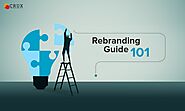 Rebranding Guide 101