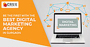 Be the First With the Best Digital Marketing Agency in Gurgaon