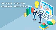 Benefits of Private Limited Company Registration