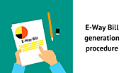 How to generate E-Way bills without any hassle?