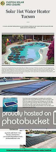 Best Solar Hot Water Heater Tucson Photo by customsolarandleisure | Photobucket