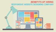 Benefits of Hiring Responsive Website Designing Company in India