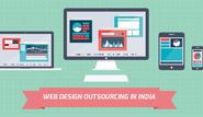 Tips for Web Design Outsourcing in India