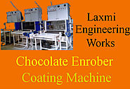 Chocolate Enrober Coating Machine by Laxmi Engineering Works