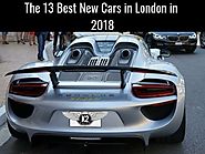 PPT - The 13 Best New Cars in London in 2018 PowerPoint Presentation - ID:8184003