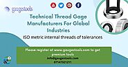 Technical Thread Gage Manufacturers For Global Industries - Album on Imgur