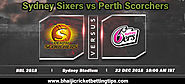 Sydney Sixers vs Perth Scorchers, 4th Match - Big Bash League 2018