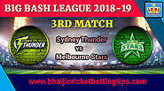 Sydney Thunder vs Melbourne Stars, 3rd Match - Big Bash Betting 2018