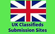 Top 60+ Free UK Classifieds Submission Sites List 2019