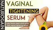How to Eliminate Odour, Pelvic Exercise, Best Vaginal Tightening Serum?