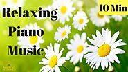 Best Relaxing Piano Music For Relaxation , Sleep well , Relief Stress ,Meditation Music 10 Min