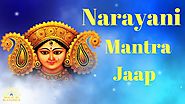 Narayani Mantra : For Strength and Courage to get anything | 108 Times