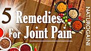 Top 5 Herbal Remedies for Joint Pain and Arthritis Treatment