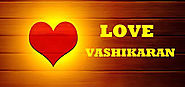Powerful Vashikaran for Love - (+91-9660222368) - Astrologer MK Gour Ji