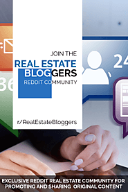 Join The Best Real Estate Bloggers Group on Reddit