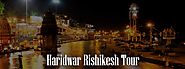 Haridwar Rishikesh Tour Package from Dwarka, Delhi by Hiring a Car