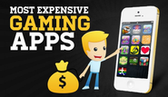 These 13 Most Expensive Gaming Apps Can Empty Your Pocket...! [Infographic]