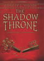 The Shadow Throne: Book 3 of The Ascendance Trilogy