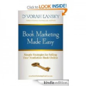 Book Marketing Made Easy by D'vorah Lansky