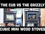 The CUB vs The GRIZZLY - BEST VALUE CUBIC MINI WOOD STOVE