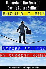 Buying a home prior to selling the one you own