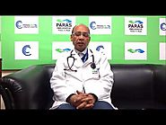 Dr. V. K Thakur, Paras HMRI Hospital, Patna is talking about Symptoms & Treatment of Thyroid.