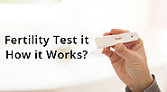Fertility test kit: How To Use And How It Works?