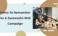 Points to remember for a successful SMS Campaign