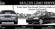 Some Sites You Should Visit in a Dulles Limo Service Is Proud Of