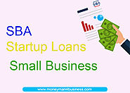 SBA Startup Loan for Small Business
